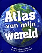 9781472329196 Atlas van mijn wereld | Tweedehands, Boeken, Verzenden, Zo goed als nieuw, Niet bekend