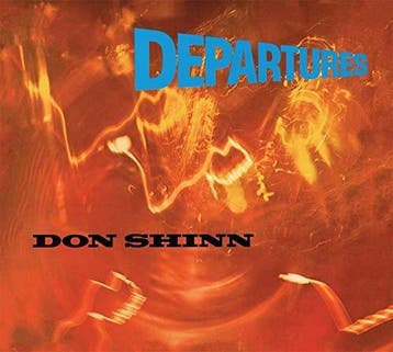 Don Shinn - Departures - CD, Ophalen of Verzenden, Nieuw in verpakking