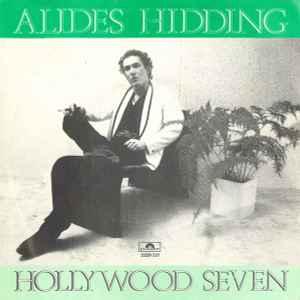vinyl single 7 inch - Alides Hidding - Hollywood Seven, Verzenden, Zo goed als nieuw, 7 inch, Pop