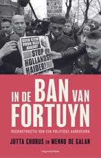 9789493339545 In de ban van Fortuyn | Tweedehands, Boeken, Verzenden, Zo goed als nieuw, Jutta Chorus