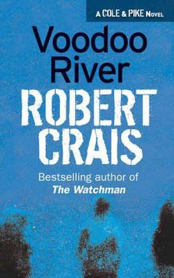 Voodoo River - Robert Crais 9780752827544, Verzenden, Gelezen, Robert Crais