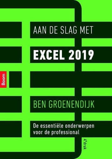 Aan de slag met Excel 2019, 9789024401604, Verzenden, Zo goed als nieuw, HBO