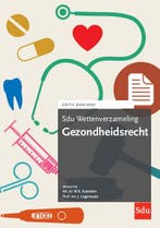 Sdu Wettenverzameling Gezondheidsrecht. Editie 9789012406321, Boeken, Zo goed als nieuw