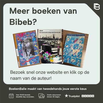 Bibeb en de kunst - Bibeb 9789060126196, Boeken, Verzenden, Gelezen, Bibeb