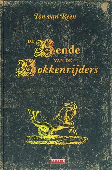 De bende van de Bokkenrijders - Ton van Reen 9789044511352, Boeken, Verzenden, Gelezen, Ton van Reen