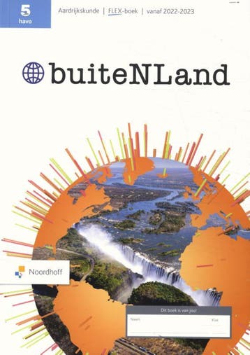 5 havo Aardrijkskunde / buiteNLand / FLEX boek 9789001277352, Verzenden, Gelezen