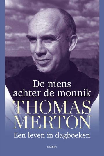 De Mens Achter De Monnik | Thomas Merton | Nieuw, Ophalen of Verzenden, Nieuw, Thomas Merton