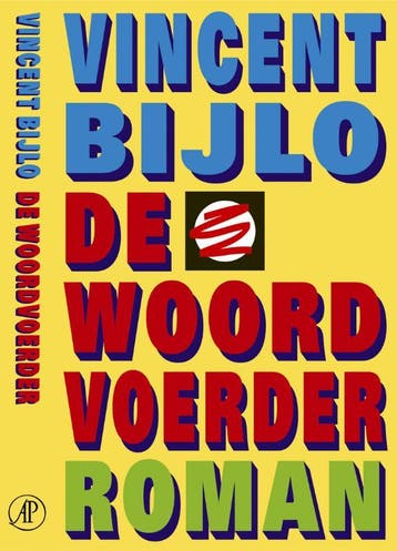De woordvoerder - V. Bijlo 9789029504416, Verzenden, Gelezen, V. Bijlo