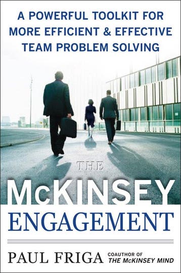 The McKinsey Engagement - PaulN Friga 9780071497411, Verzenden, Gelezen, PaulN Friga