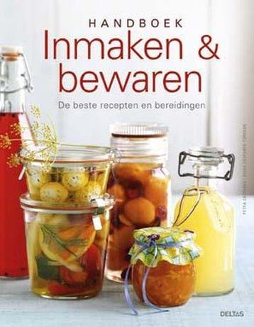 Handboek inmaken & bewaren 9789044740752, Verzenden, Zo goed als nieuw