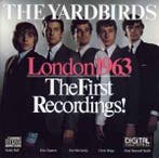cd - The Yardbirds - London 1963 - The First Recordings!, Verzenden, Zo goed als nieuw