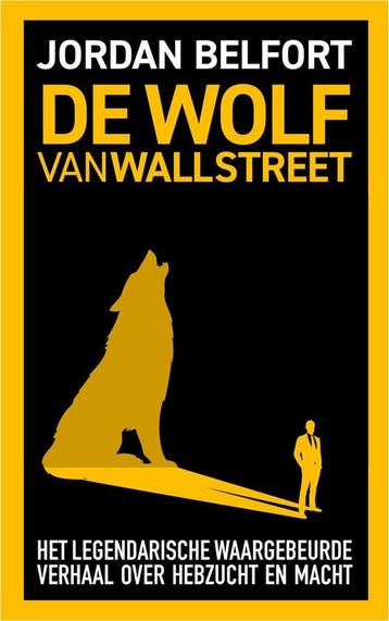 9789021489346 De Wolf van Wall Street | Tweedehands, Verzenden, Zo goed als nieuw, Jordan Belfort