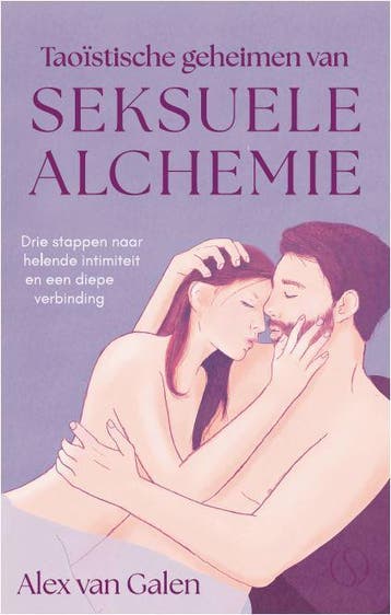 Taoïstische Geheimen Van Seksuele Alchemie | Alex Galen, Boeken, Ophalen of Verzenden, Nieuw, Alex Galen