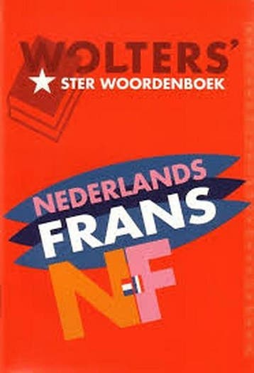 Wolters ster woordenboek Nederlands-Frans / Wolters ster, Boeken, Woordenboeken, Verzenden, Gelezen