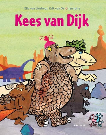 Kees Van Dijk | Elle Lieshout; Erik Os | Nieuw, Boeken, Kinderboeken | Baby's en Peuters, Ophalen of Verzenden, Nieuw, Elle Lieshout; Erik Os