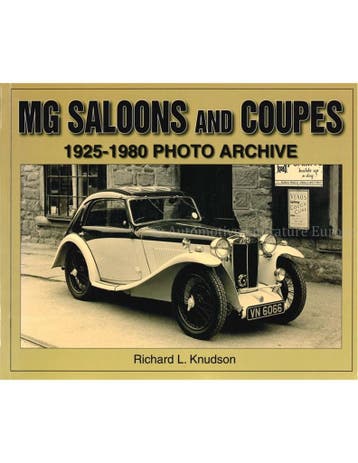 MG SALOONS AND COUPES, PHOTO ARCHIVE, Boeken, Auto's | Boeken, Nieuw, Author