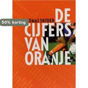 CIJFERS VAN ORANJE - T. Snyder 9789029537476, Boeken, Verzenden, Zo goed als nieuw, T. Snyder