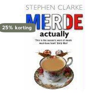 Merde Actually - Stephen Clarke 9780552773416, Verzenden, Gelezen, Stephen Clarke