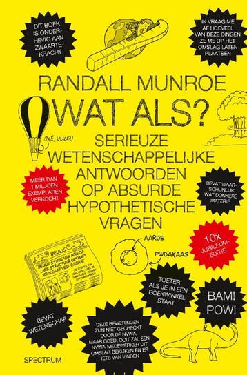 Wat als? - Randall Munroe 9789000396931, Boeken, Verzenden, Zo goed als nieuw, Randall Munroe