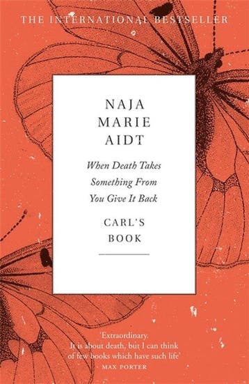 9781787475380 When Death Takes Something From You Give It..., Verzenden, Nieuw, Naja Marie Aidt