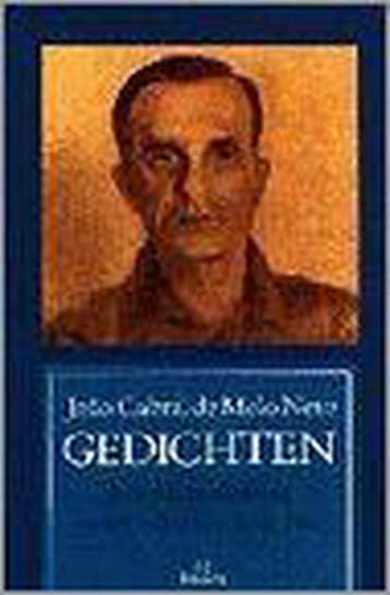GEDICHTEN - J. Cabral de Melo Neto 9789068014075, Verzenden, Gelezen, J. Cabral de Melo Neto