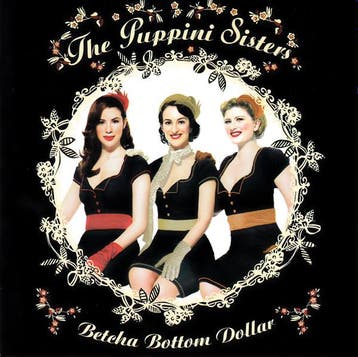 cd - The Puppini Sisters - Betcha Bottom Dollar, Verzenden, Zo goed als nieuw