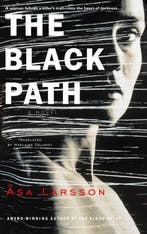 The Black Path 9780385341011 Asa Larsson, Boeken, Verzenden, Zo goed als nieuw, Asa Larsson