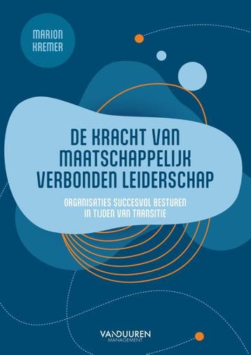 De kracht van maatschappelijk verbonden leider 9789089657442, Boeken, Filosofie, Verzenden, Zo goed als nieuw