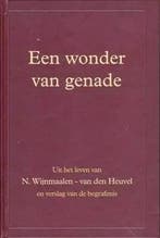 Wijnmaalen, Ds. A.J.-Een wonder van genade, Boeken, Verzenden, Gelezen