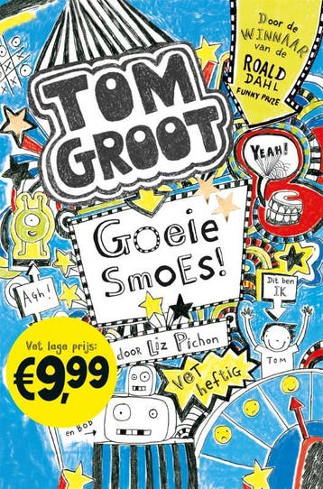 Goeie smoes / Tom Groot / 2 - Liz Pichon 9789025769901, Verzenden, Gelezen, Liz Pichon
