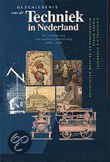 GESCHIEDENIS VAN DE TECHNIEK IN NEDERLAN 9789060118597, Boeken, Verzenden, Zo goed als nieuw