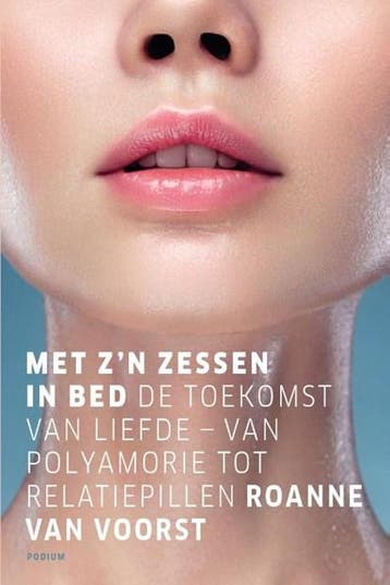 Met zn zessen in bed | 9789463811057 | Roanne van Voorst, Zo goed als nieuw, Roanne van Voorst
