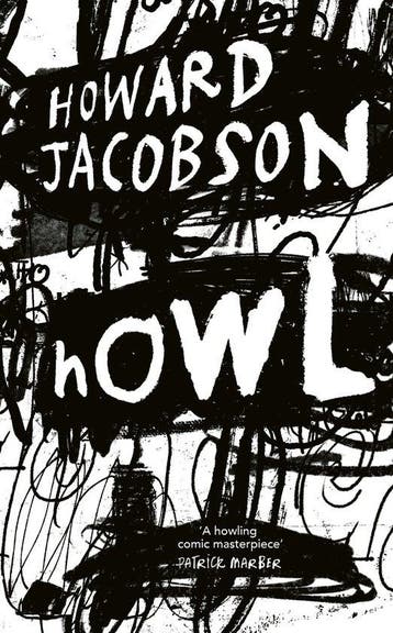 9781787336452 Howl Howard Jacobson, Verzenden, Nieuw, Howard Jacobson