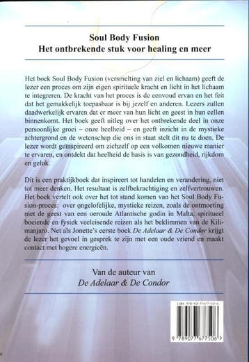 Soul body fusion 9789077677506 Jonette Crowley, Boeken, Verzenden, Zo goed als nieuw, Jonette Crowley