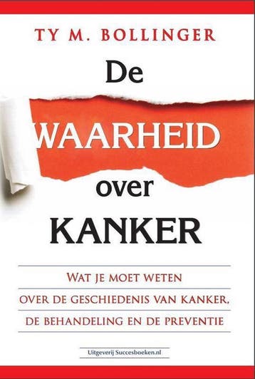 De waarheid over kanker - Ty M. Bollinger 9789492665102, Verzenden, Gelezen, Ty M. Bollinger