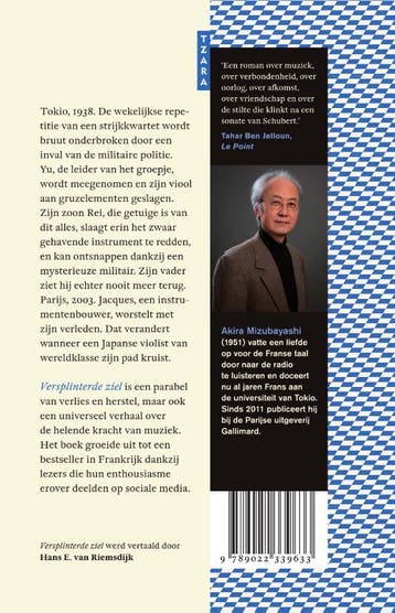 Versplinterde ziel 9789022339633 Akira Mizubayashi, Verzenden, Zo goed als nieuw, Akira Mizubayashi