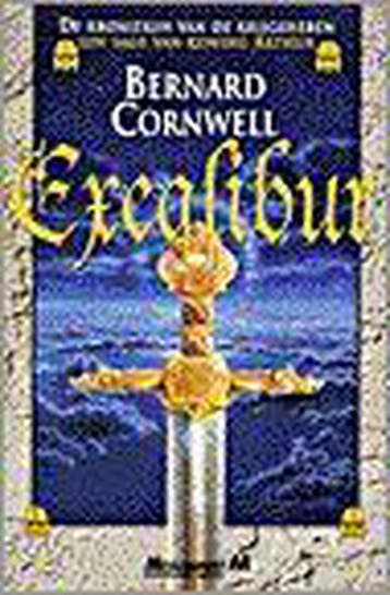 Excalibur / De kronieken van de krijgsheren / 3, Verzenden, Gelezen, Bernard Cornwell