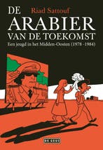 De Arabier Van De Toekomst 9789044545548 Riad Sattouf, Boeken, Ophalen of Verzenden, Nieuw, Riad Sattouf