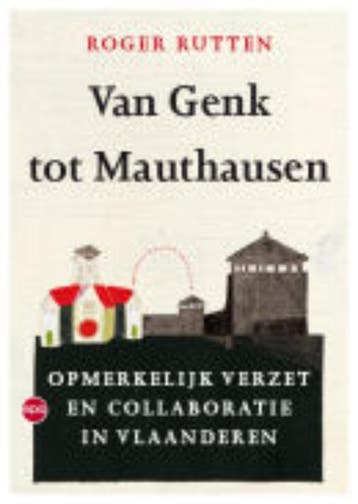 Van Genk tot Mauthausen - Roger Rutten 9789064451362, Verzenden, Gelezen, Roger Rutten