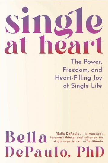 Single at Heart 9781954641280 Bella Depaulo, Verzenden, Gelezen, Bella Depaulo