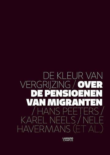 De kleur van vergrijzing 9789401436090 Nele Havermans, Verzenden, Zo goed als nieuw, Nele Havermans