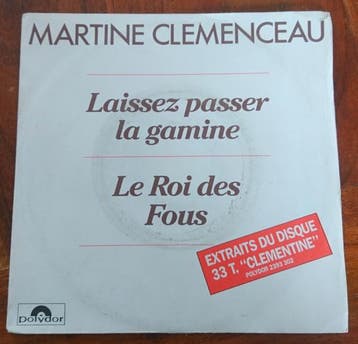 Martine Clémenceau - Laissez Passer La Gamine, Ophalen of Verzenden, Gebruikt