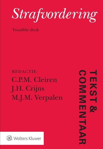 Tekst & Commentaar Strafvordering 9789013143188, Verzenden, Gelezen