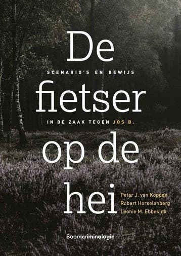 9789462362291 De fietser op de hei Peter J. van Koppen, Verzenden, Nieuw, Peter J. van Koppen