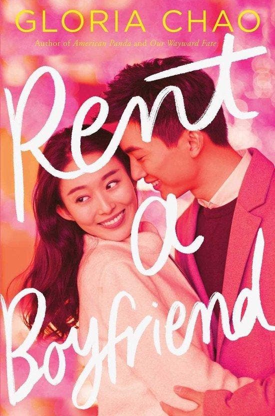 Rent a Boyfriend - Gloria Chao 9781534482753, Boeken, Taal | Engels, Zo goed als nieuw, Verzenden
