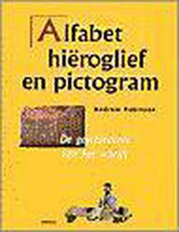 Alfabet, hiëroglief, pictogram 9789043901741 A. Robinson, Verzenden, Gelezen, A. Robinson