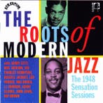 cd - Various - The Roots Of Modern Jazz, Verzenden, Zo goed als nieuw