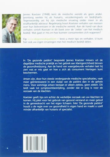 De gezonde patient 9789081207713 J.T. Koetsier, Verzenden, Zo goed als nieuw, J.T. Koetsier