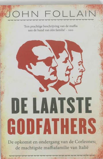 De laatste Godfathers - John Follain 9789061128649, Verzenden, Gelezen, John Follain