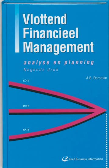 Vlottend financieel management Studieboek - A.B. Dorsman, Verzenden, Zo goed als nieuw, A.B. Dorsman